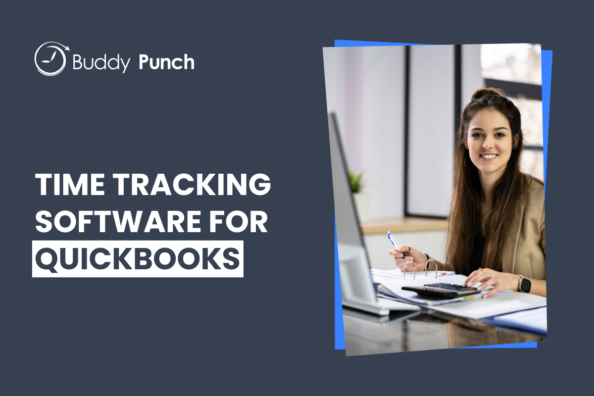 9 Best Time Tracking Apps With  QuickBooks Integrations